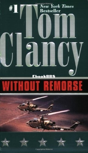 Jack Ryan [06] - Without Remorse - Tom Clancy.jpg