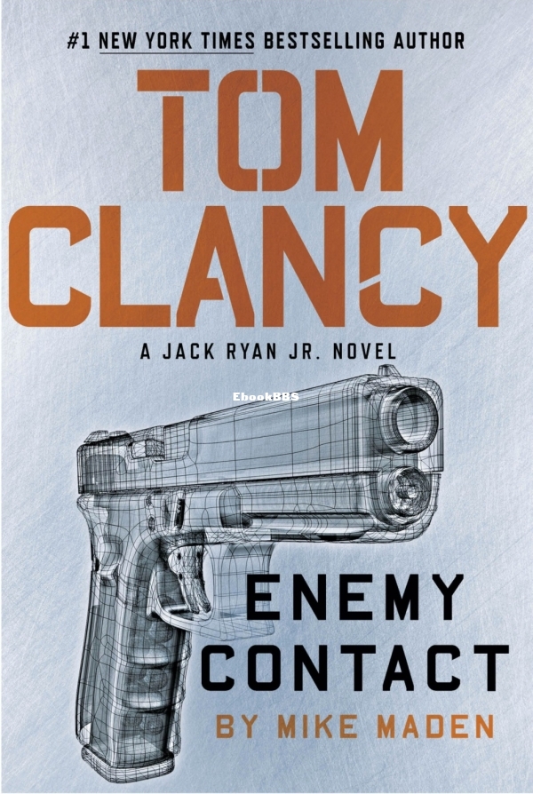 Tom Clancy Enemy Contact - Mike Maden - Tom Clancy.jpg