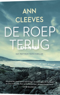 Screenshot_2024-09-28 Matthew Venn 1 - De roep terug, Ann Cleeves 9789400516311 .png