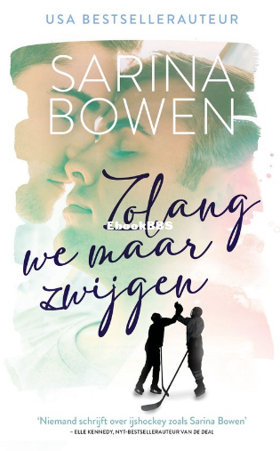 Screenshot_2024-09-29 Ivy Years 3 - Zolang we maar zwijgen (ebook), Sarina Bowen.png