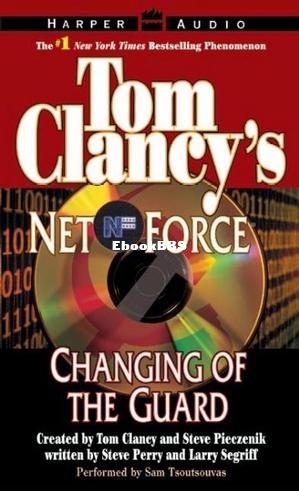 Changing of the Guard - Tom Clancy.jpg