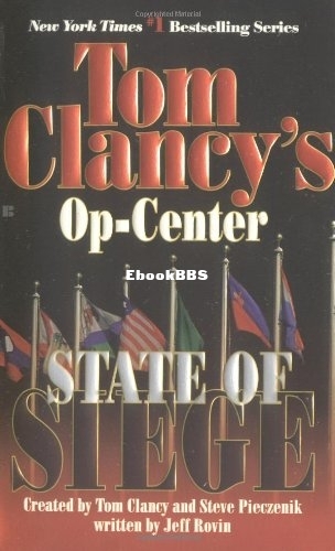 Tom Clancy's Op-Center [06] - State of Siege - Tom Clancy & Steve R. Piecze.jpg
