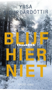 Screenshot_2024-10-06 Blijf hier niet, Yrsa Sigurdardottir 9789403104324 Boeken bol.png
