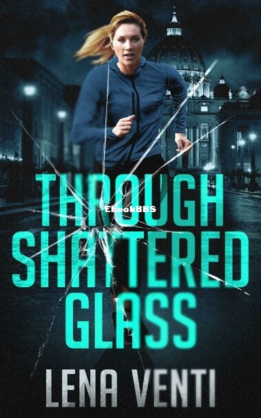Through Shattered Glass.jpg
