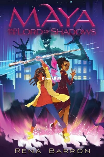 Maya and the Lord of Shadows.jpg