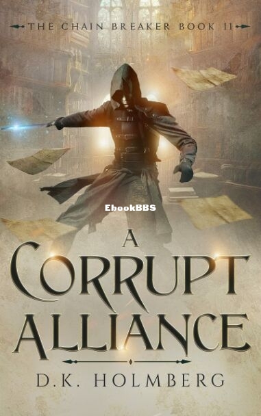 A Corrupt Alliance.jpg