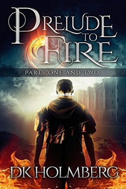 Prelude to Fire.jpg