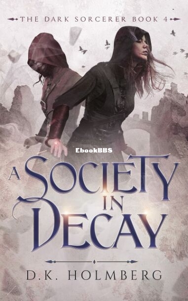 A Society in Decay.jpg