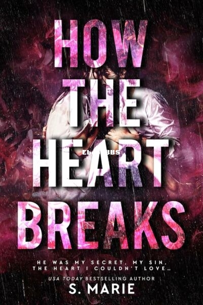 How The Heart Breaks.jpg