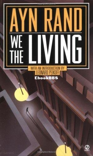 We the Living - Ayn Rand.jpg