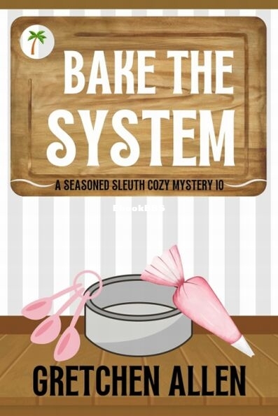 Bake the System.jpg