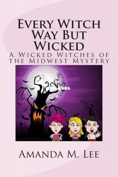 Every Witch Way But Wicked.jpg
