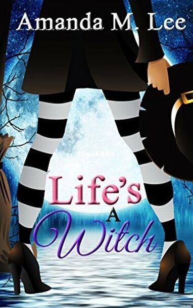 Life's a Witch.jpg