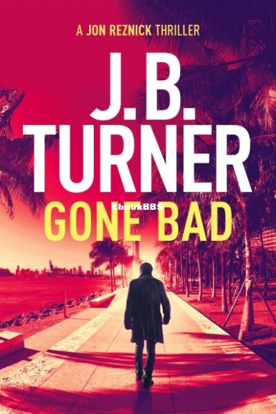 Gone Bad.jpg