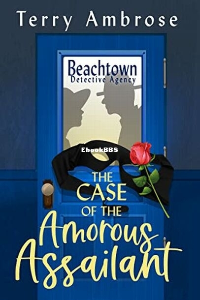 The Case of the Amorous Assailant.jpg
