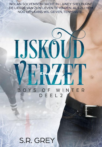 Screenshot_2024-11-30 Boys of Winter 2 - IJskoud Verzet (ebook), S R Grey 123000.png