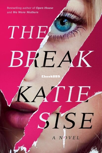 The Break - Sise Katie.jpg