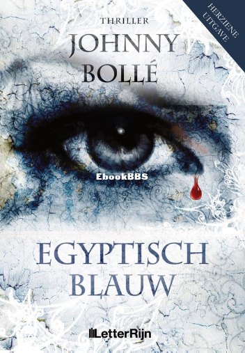 Screenshot_2024-12-22 Egyptisch Blauw (ebook), Johnny Bollé 9789493192768 Boeken bol.png
