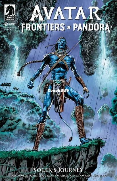 Avatar - Frontiers of Pandora--So'lek's Journey 001-001.jpg
