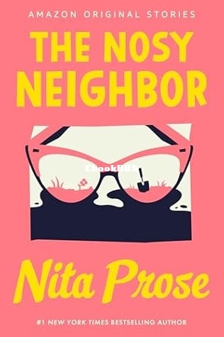 The Nosy Neighbor.jpg