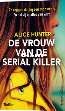 Screenshot_2025-01-03 De vrouw van de serial killer, Alice Hunter 9789402714883 .png