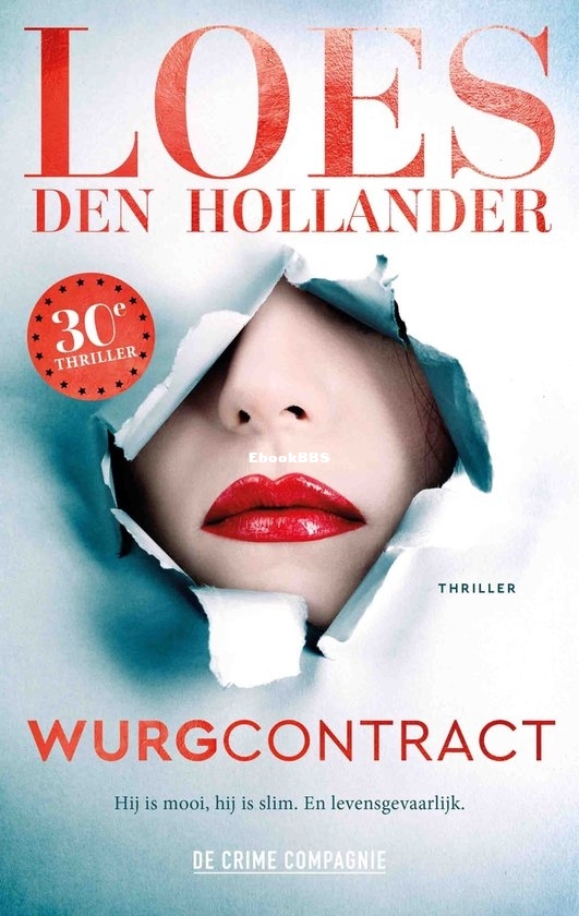 Wurgcontract - Loes den Hollander - Dutch