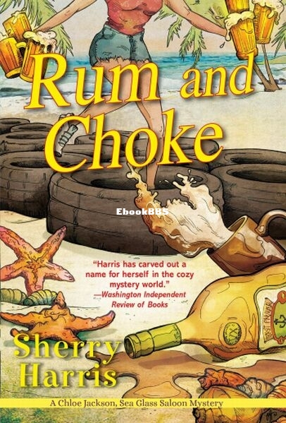 Rum and Choke - Sherry Harris.jpg