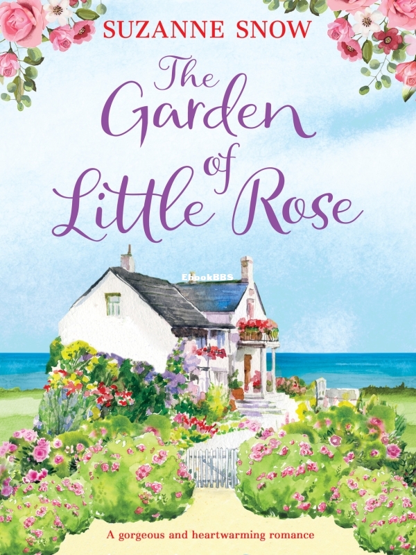 Garden of Little Rose, The - Suzanne Snow.jpg