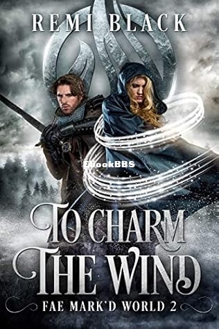 To Charm the Wind.jpg