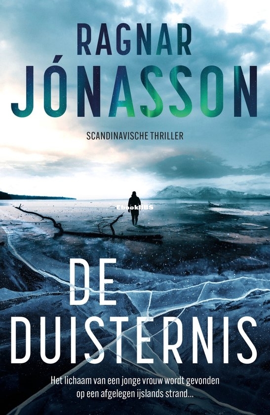 De Duisternis - Hulda 1 - Ragnar Jonasson - Dutch