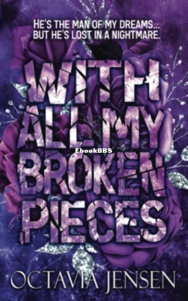 With All My Broken Pieces.jpg
