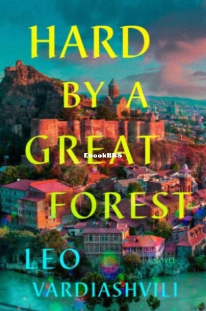 Hard by a Great Forest.jpg