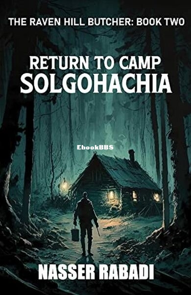 Return to Camp Solgohachia.jpg