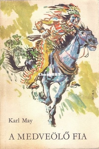 karl May - A medveolo fia.jpg