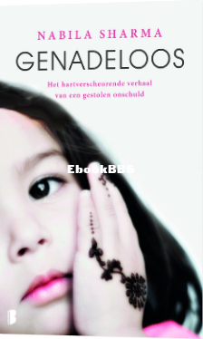 Screenshot_2025-02-08 Genadeloos, Nabila Sharma 9789022563700 Boeken bol.png