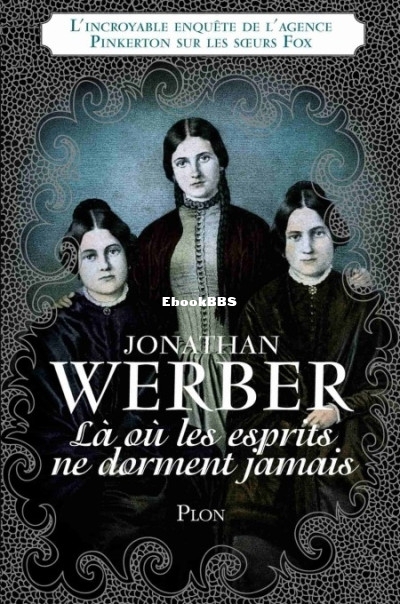 Là où les esprits ne dorment jamais (Jonathan Werber) (Z-Library).jpg