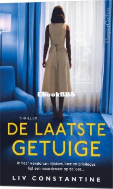Screenshot_2025-02-16 De laatste getuige, Liv Constantine 9789402702729 Boeken bol.png