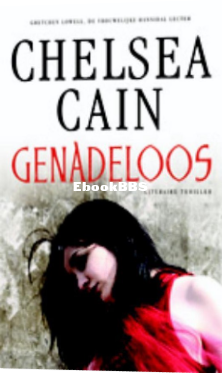 Screenshot_2025-02-21 Genadeloos, Chelsea Cain 9789024561025 Boeken bol.png