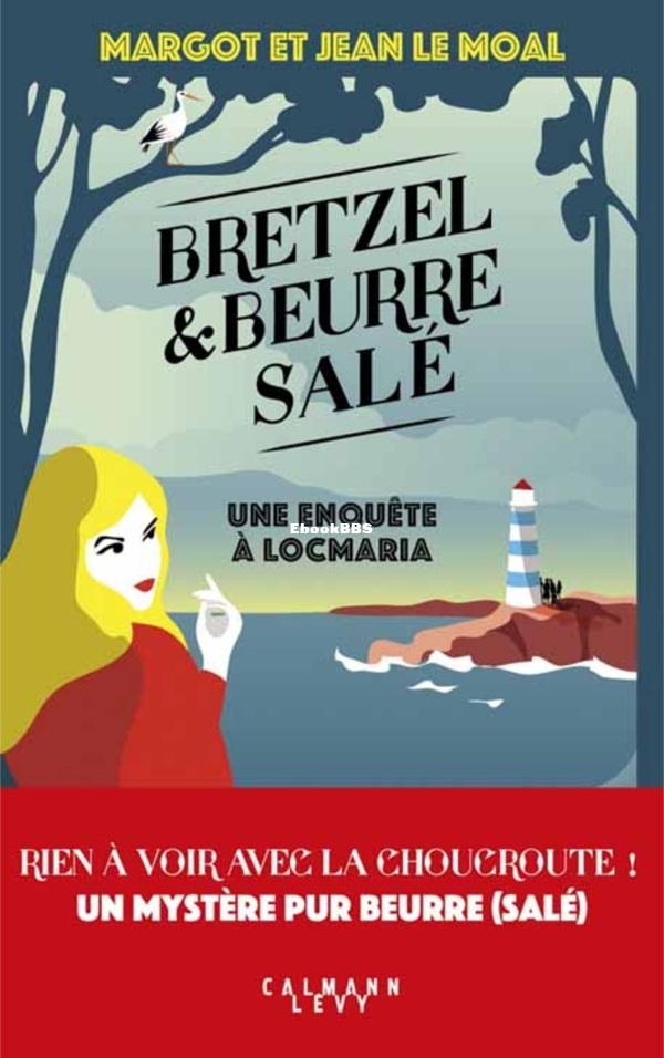 2021 Le Moal Margot et Jean Bretzel beurre sale 01 Une enquete a Locmaria.jpg