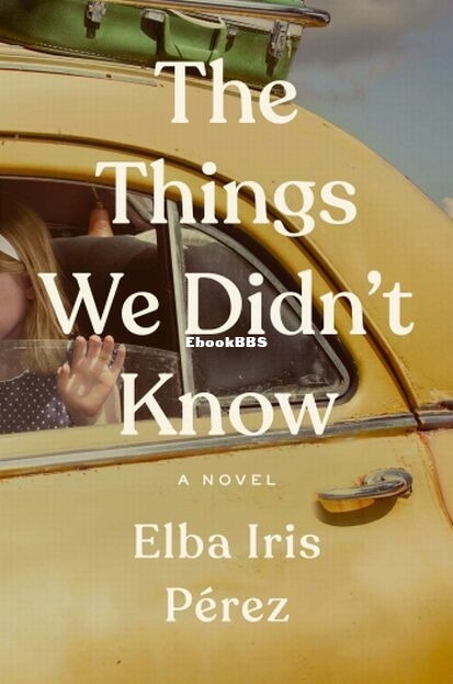 The Things We Didn't Know.jpg