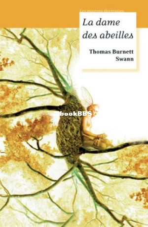 La dame des abeilles (Swann, Thomas Burnett) (Z-Library)..jpg