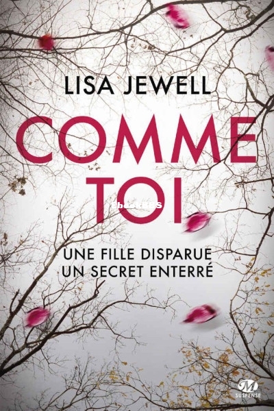 Comme toi (Lisa Jewell [Jewell, Lisa]) (Z-Library).jpg