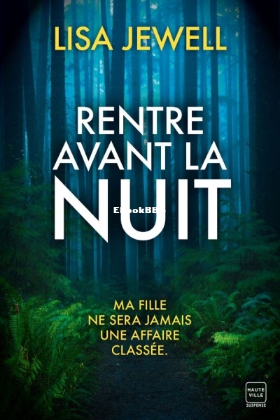 Rentre avant la nuit (Lisa Jewell) (Z-Library)..jpg