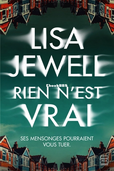 Rien nest vrai (Lisa Jewell) (Z-Library).jpg