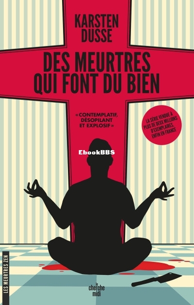 Les Meurtres Zen T1  Des meurtres qui font du bien (Karsten Dusse  Karsten Dusse.jpg