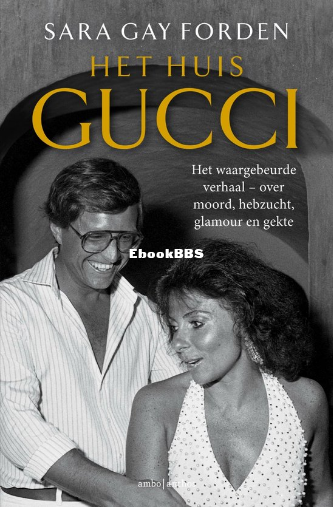 Screenshot_2025-03-08 Het huis Gucci (ebook), Sara Gay Forden 9789026357466 Boeken bol.png