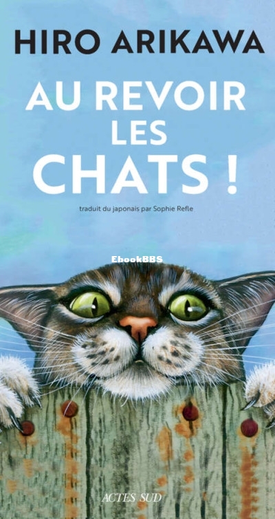 Au revoir les chats  (Hiro Arikawa) (Z-Library).jpg