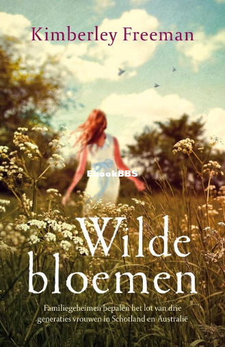 Screenshot_2025-03-10 Wilde bloemen (ebook), Kimberley Freeman 9789032513290 Boe.png