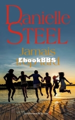 Danielle Steel – Jamais trop tard (2023) B ..jpg