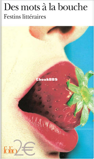 Des mots à la bouche Festins littéraires Barbery Muriel Delerm Philippe downlo.png